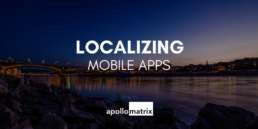 Localizing Mobile Apps